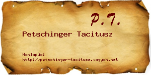 Petschinger Tacitusz névjegykártya